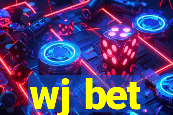 wj bet